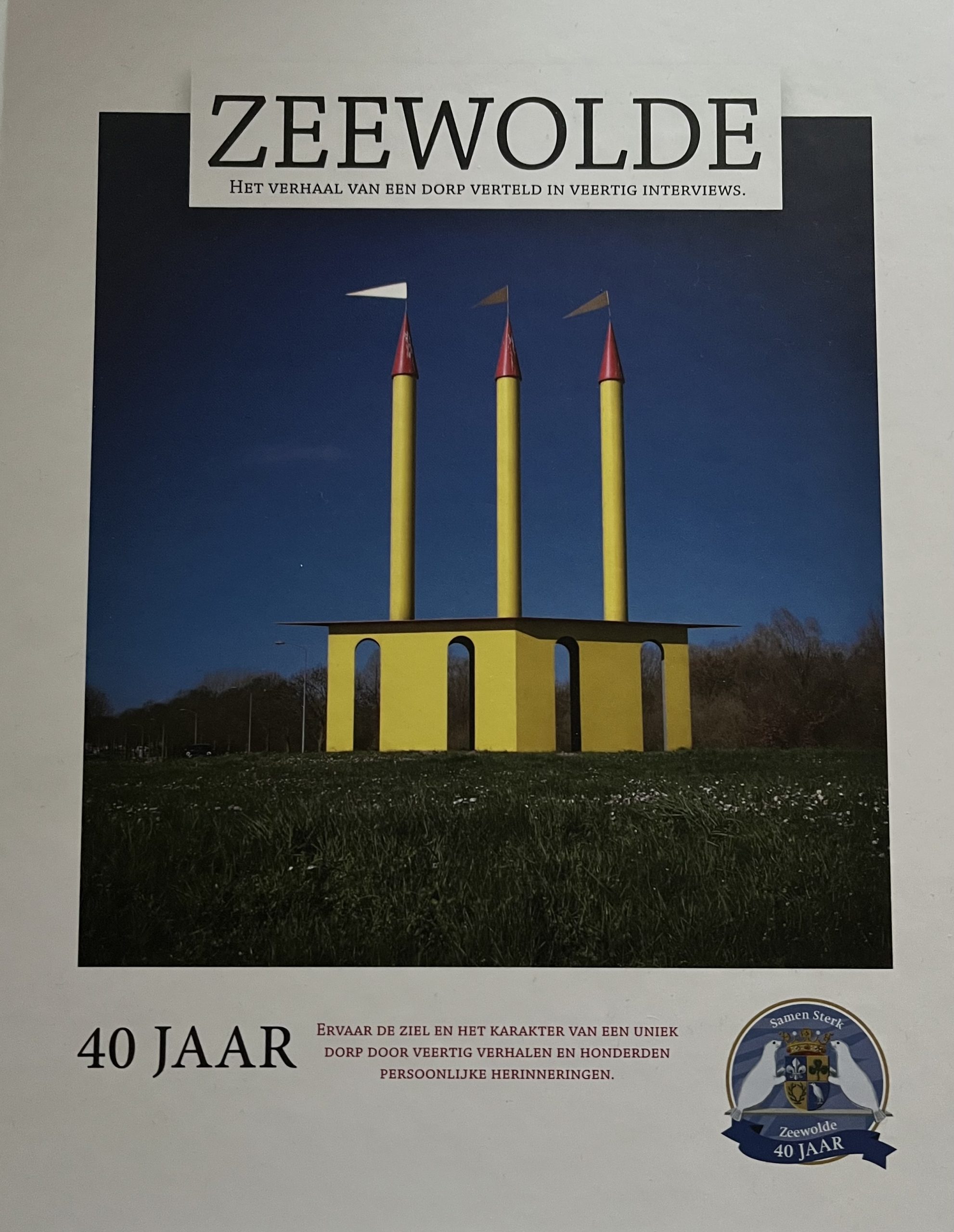 Gemeente Zeewolde kijkt positief terug op viering 40-Jarig jubileum